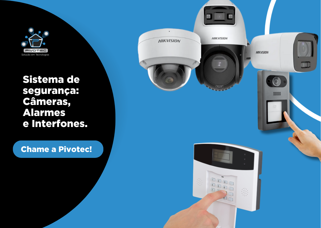 Câmeras de Segurança